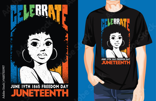 Juneteenth celebrate t-shirt design