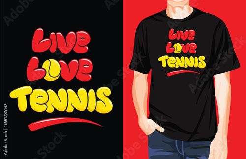 Live Love Tennis t-shirt design unique idea