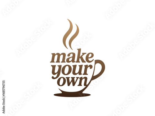 Coffee Cup Typography Vector – Make Your Own