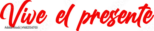 vive el presente, lettering, fondo transparente, png