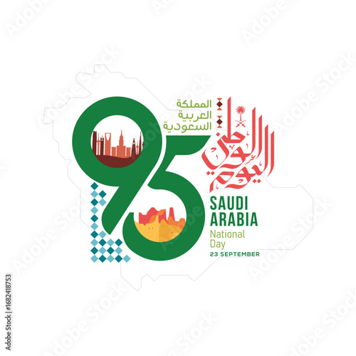Saudi arabia national day. 95 years anniversary. September 23, 2025. Translation Arabic Text national day of Saudi Arabia