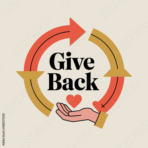 Give back concept with circular arrows and open hand offering a heart symbolizing generosity and community support