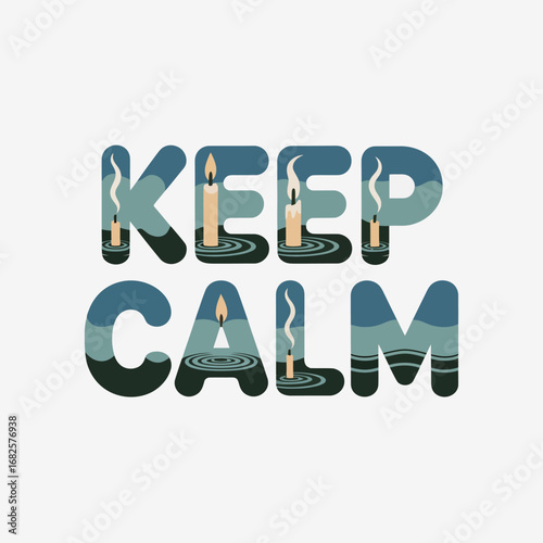 Keep calm and carry on typography with lit candles and smoke creating a serene and peaceful atmosphere