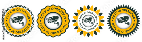 CCTV in operation security surveillance camera monitoring warning sign badge label design