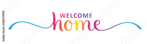 WELCOME HOME colorful vector brush calligraphy banner