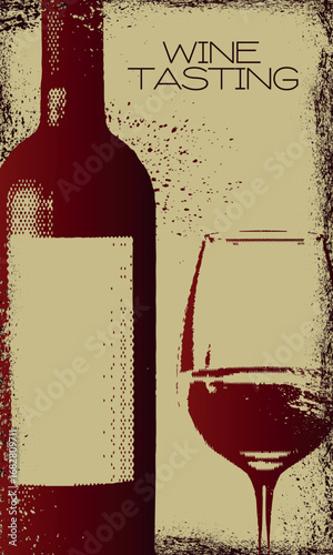 Restaurant banner, wine bar poster, alcohol bottle, glass in grunge style, realistic shabby texture. Vector illustration wine list design, alcohol menu, drink party, red wine, white, cabernet