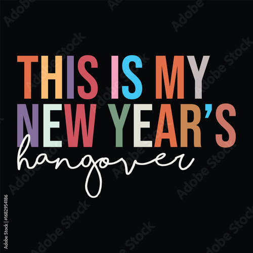 This is My New Year’s Hangover
