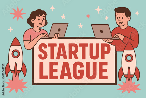 Startup League banner flat vector illustration bold oversized text inside rectangular frame cartoon characters standing with laptops and rockets pastel trendy palette with #AFEEEE #F7CAC9.