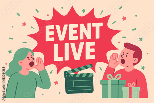 Event Live banner flat vector illustration bold oversized text inside splash explosion cartoon characters shouting with clapper board and gift boxes pastel trendy palette with #DC143C.