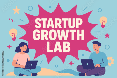 Startup Growth Lab banner flat vector illustration bold oversized text inside splash explosion cartoon characters sitting with laptops and light bulbs pastel trendy palette with #C71585.
