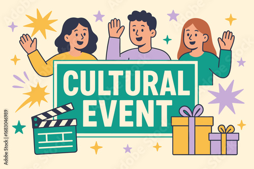 Cultural Event banner flat vector illustration bold oversized text inside rectangular frame cartoon characters waving with clapper board and gift boxes pastel trendy palette with #009B77.