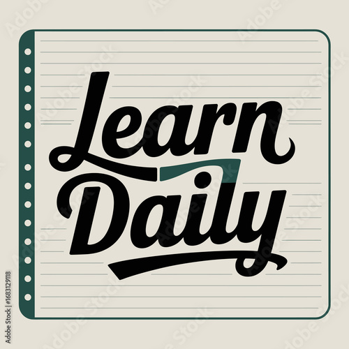 Learn daily typography logo design on lined paper background with spiral binding