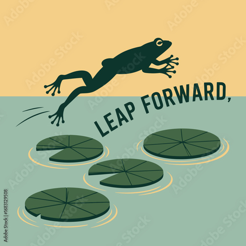 Silhouette of a frog leaping forward from lily pads across a pond with the text leap forward representing progress and ambition