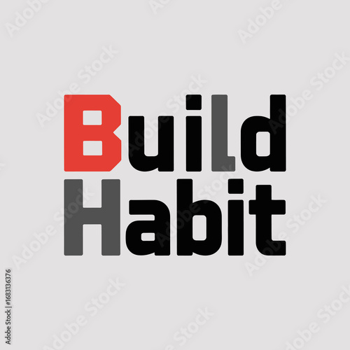 Build habit logo design featuring bold typography with red and gray letters on a light gray background representing growth and consistency