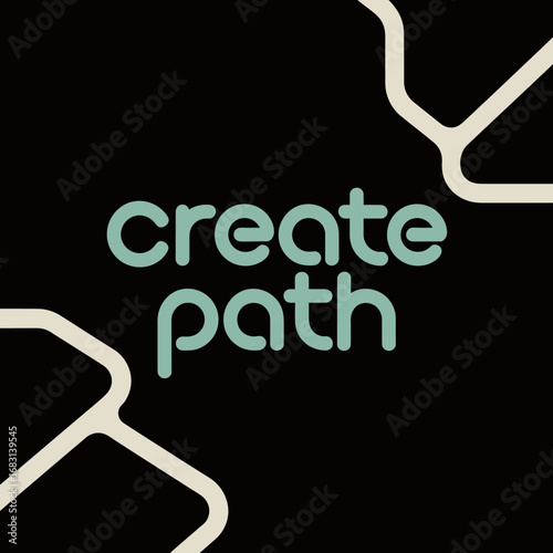 Inspiring graphic design with the words create path in a modern font on a dark background with abstract white lines suggesting a journey or direction