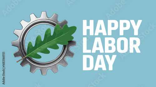 Happy Labor Day Workers Industry Celebration Gear Leaf Design
