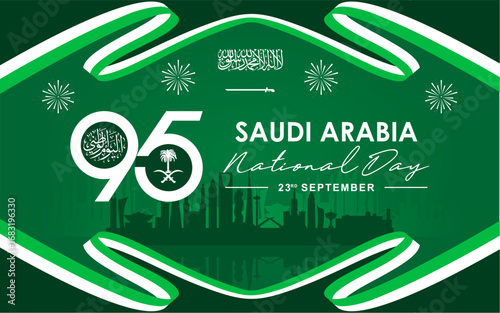 Saudi Arabia National Day. 95 years anniversary. September 23, 2025. Translation Arabic Text national day of Saudi Arabia
