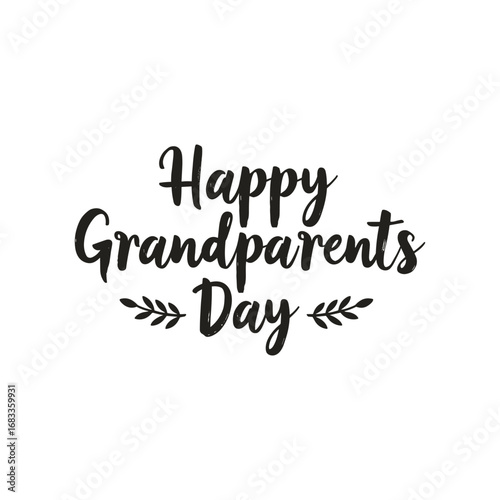 happy grandparents day lettering black and white