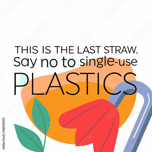 Last straw message encourages rejection of single-use plastics