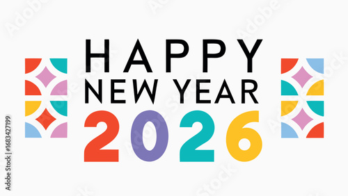 Happy New Year 2026 Cheerful Greeting with Retro Accents and Festive Joy on Clean Background.