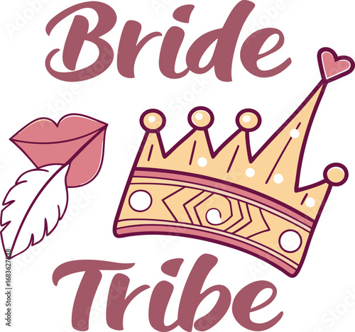 Bride Tribe Crown Lips Feather bachelorette party