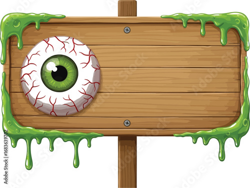 Wooden sign with green slime and eyeball for halloween themed party decoration