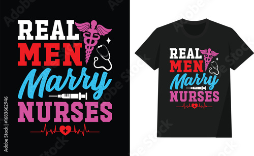 Real men marry nurses text