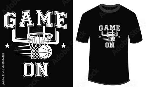 Game On Basketball Hoop Stars Bold Typography Sports Streetwear T Shirt Design