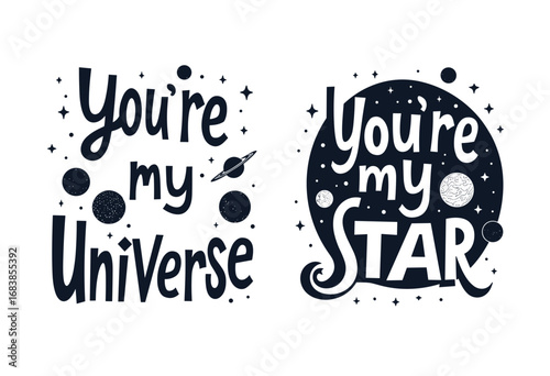 You're my Universe and You're my Star text logo on a dark background  