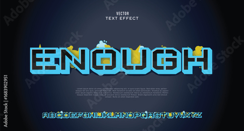 Enough, Colorful graffiti editable text style effect. Vector text effect with paint wall concept.	