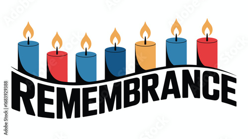 Remembrance graphic with colorful candles a symbol of memory and honoring the past