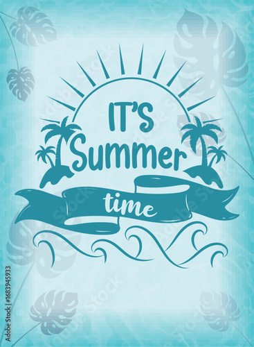 Its summer time poster with palms and waves design Vector