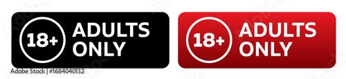 18+ Adults only content Buttons isolated on background. 18+ Adults only content Buttons symbol for your website. 18+ Adults only content Buttons logo, sign, app, UI. 18+ Adults only content Buttons St