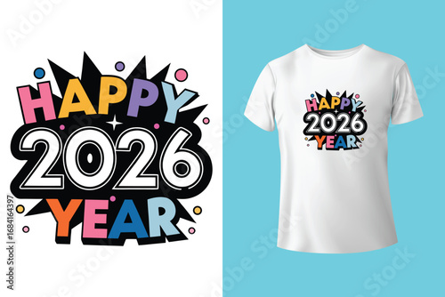 New Year t shirt design, New Year 2026 typography t shirt design template, best New Year t shirt design, trendy new year t shirt design, Christmas t shirt design