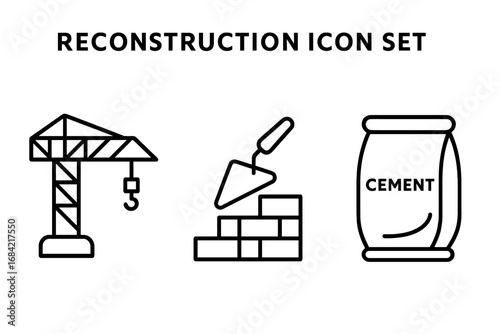 Reconstruction line icon set. Vector outline symbols for building, construction, and rebuilding. Industrial development concept with crane, bricklaying trowel, and cement bag.