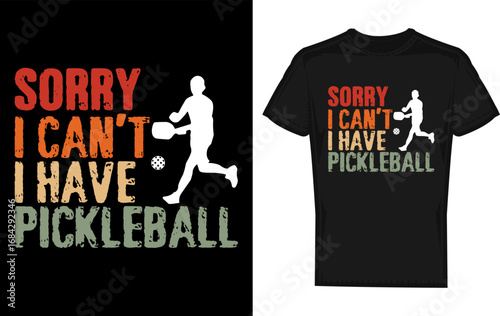 Funny Cat Wearing Pickleball Outfit and Saying I Can t I Have Pickleball