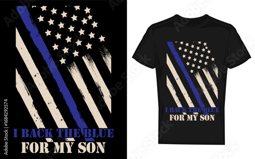 I Back The Blue For My Son Proud Police Officer Design