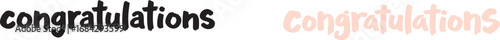 Two different styles of congratulations text on a white background