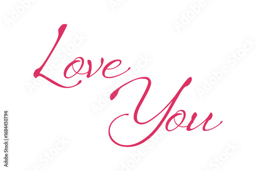 Love You - Love You（愛しています）の文字の、筆記体で書いたおしゃれなロゴタイプ、カリグラフィー
