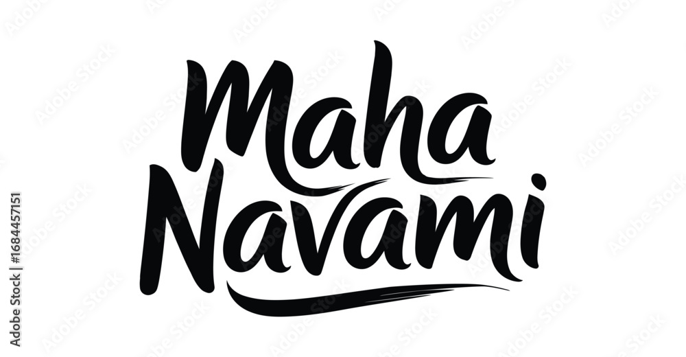 Fototapeta premium Stylized “Maha Navami” text in bold cursive font with artistic flourishes, elegant black lettering on white background for Hindu festival design