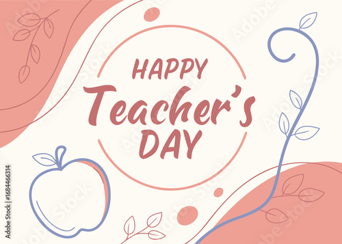 Vector art of happy teachers day greeting with abstract shapes and apple illustration in pastel colors