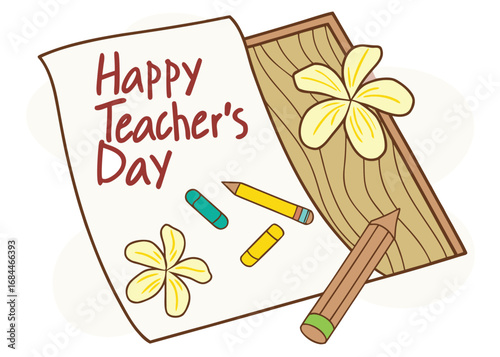 Vector art of happy teachers day message on paper with flowers and pencils, celebrating educators