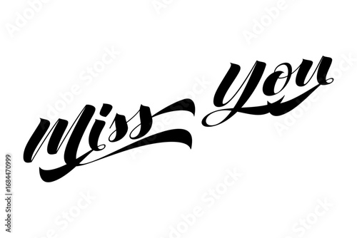 Miss You - 「Miss You」の文字の、筆記体で書いたおしゃれなロゴタイプ、カリグラフィー、タイポグラフィー
