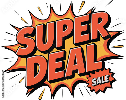 Bold Red and Yellow " SUPERDEALSALE" Burst Graphic sale super deal