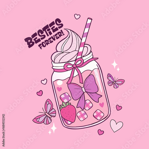 "Besties Forever" quote with a cute kawaii pink milkshake in a mason jar.