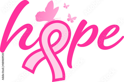 Hope lettering design with pink ribbon and butterfly. Breast cancer awareness concept. Vector illustration