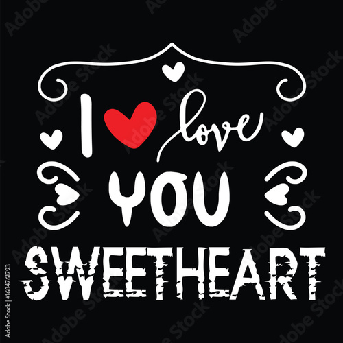 Romantic Valentine Typography T-Shirt Design – Cute Love Quote Tees for Couples