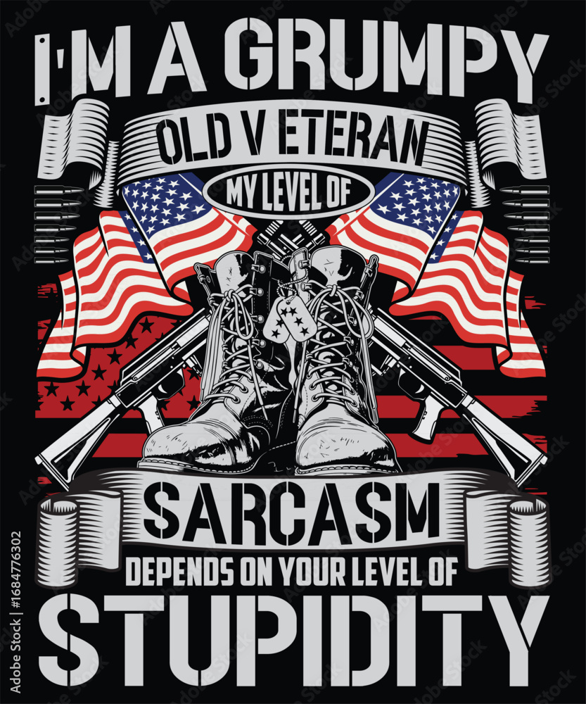 Obraz premium Old Veteran Sarcasm – USA Patriotic Military Design