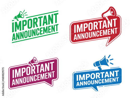 Four colorful 'Important Announcement' labels with megaphone symbols broadcast a clear message effectively