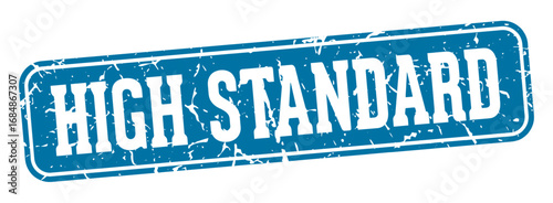 high standard rectangular sign. high standard stamp